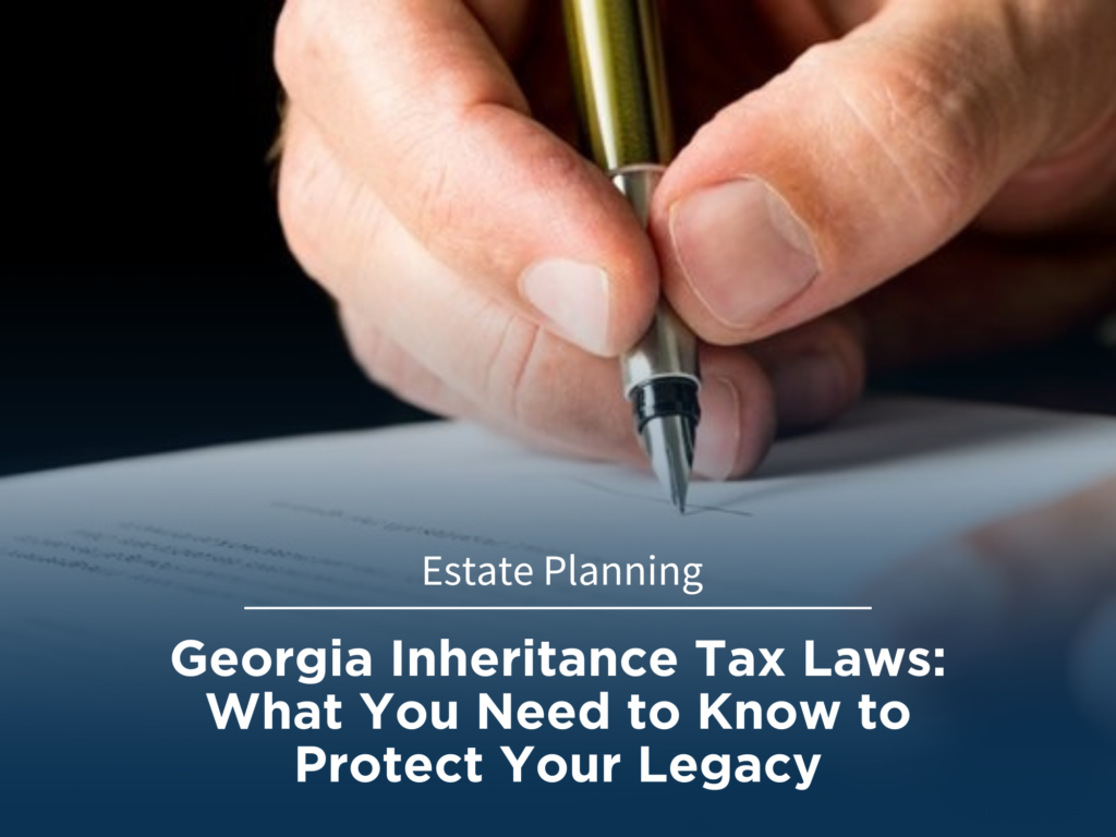 Georgia Inheritance Tax Laws